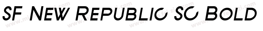 SF New Republic SC Bold Italic字体转换